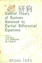 Control Theory of Systems Governed by Partial Differential Equations（ PDF版）