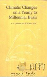 Climatic Changes on a Yearly to Millennial Basis（ PDF版）