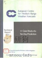 European Centre for Medium Range Weather Forecasts  Technical Report No.1  A Case Study of a Ten Day（ PDF版）