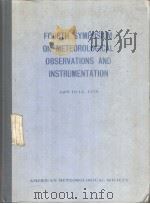 FOURTH SYMPOSIUM ON METEOROLOGICAL OBSRVATIONS AND INSTRUMENTATION  1978（ PDF版）