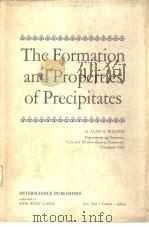 The Formation and Properties of Precipitates（ PDF版）