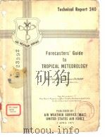 Forecasters' Guide to TROPICALMETEOROLOGY（ PDF版）