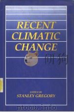 Recent Climatic Change A Regional Approach（ PDF版）