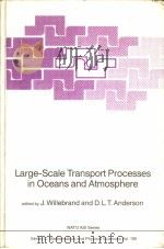 Large-Scale Transport Processes in Oceans and Atmosphere（ PDF版）