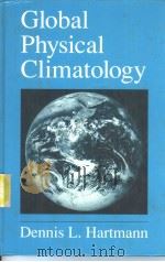 GLOBAL PHYSICAL CLIMATOLOGY PDF电子版封面