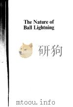 The Nature of Ball Lightning（ PDF版）