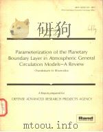 R-1654-ARPA March 1975 Parameterization of the Planetary Boundary Layer in Atmospheric General Circu（ PDF版）