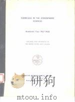 CURRICULA IN THE ATMOSPHERIC SCIENCES Academic Year 1967-1968（ PDF版）