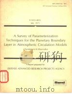 R-1653-ARPA July 1975 A Survey of Parameterization Techniques for the Planetary Boundary Layer in At（ PDF版）