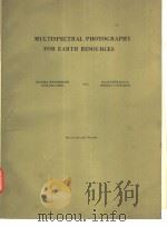 MULTISPECTRAL PHOTOGRAPHY FOR EARTH RESOURCES（ PDF版）