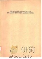 PRINCIPLES AND PRACTICE OF LASER-DOPPLER ANEMOMETRY PDF电子版封面