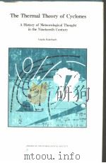 THE THERMAL THEORY OF CYCLONES（ PDF版）
