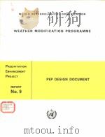 WEATHER MODIFICATION PROGRAMME  PEP DESIGN DOCUMENT（ PDF版）