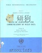 MEANS OF ACQUISITION AND COMMUNICATION OF OCEAN DATA Volume II（ PDF版）