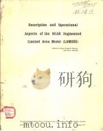 Description and Operational Aspects of the NCAR Segmented Limited Area Model (LAMSEG)（ PDF版）