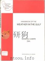 HANDBOOK OF THE WEATHER IN THE GULF  GENERAL CLIMATE Datea（ PDF版）
