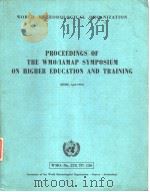 PROCEEDINGS OF THE WMO/IAMAP SYMPOSIUM ON HIGHER EDUCATION AND TRAINING（ PDF版）
