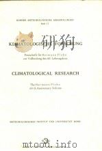 BONNER METEOROLOGISCHE ABHANDLUNGEN Heft 17  KLIMATOLOGISCHE FORSCHUNG   CLIMATOLOGICAL RESEARCH（ PDF版）