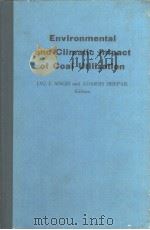 ENVIRONMENTAL AND CLIMATIC IMPACT OF COAL UTILIZATION（ PDF版）
