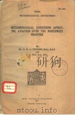 METEOROLOGICAL CONDITIONS AFFECTING AVIATION OVER THE NORTHWEST FRONTIER（ PDF版）