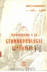 INTRODUCTION ALA GEOMORPHOLOGIE CLIMATIQUE（ PDF版）
