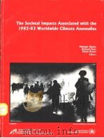 The Socidtal Impacts Associated with the 1982-83 Worldwide Climate Anomalies（ PDF版）