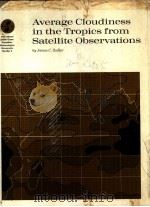 AVERAGE CLOUDINESS IN THE TROPICS FROM SATELLITE OBSERVATIONS（ PDF版）