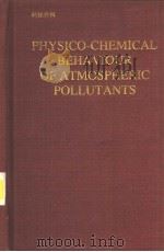 PHYSICO-CHEMICAL BEHAVIOUR OF ATMOSPHERIC POLLUTANTS（ PDF版）