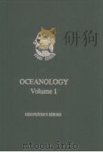 OCEANOLOGY Volume 1  GEOPHYSICS SERIES（ PDF版）