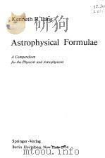 Kenneth R.Lang Astrophysical Formulae PDF电子版封面 3540066055
