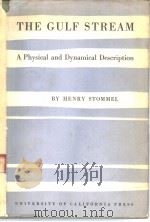 The GULF STREAM A Physical and Dynamical Description PDF电子版封面