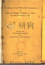 Proceedings of the WMO/IUGG Symposium on Numerical Weather Prediction in Tokyo PDF电子版封面