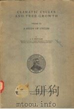 CLIMATIC CYCLES AND TREE GROWTH VOLUME Ⅲ（ PDF版）