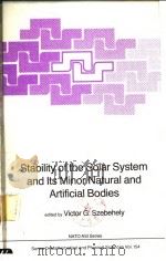 Stability of the Solar System and Its Minor Natural and Artificial Bodies（ PDF版）