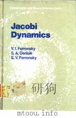 Jacobi Dynamics PDF电子版封面 V.I.Ferronsky S.A.Denisik S.