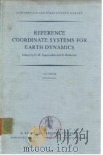 REFERENCE COORDINATE SYSTEMS FOR EARTH DYNAMICS（ PDF版）