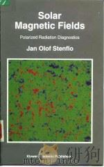 Solar Magnetic Fields（ PDF版）