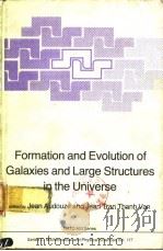 Formation and Evolution of Galaxies and Large Structures in the Universe（ PDF版）