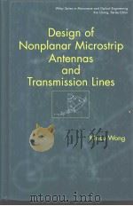 Design of Nonplanar Microstrip Antennas and Transmission Lines PDF电子版封面