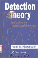 Detection Theory Applications and Digital Signal Processing（ PDF版）