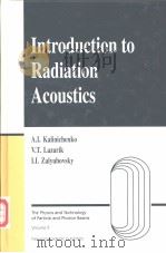 Introduction to Radiation Acoustics PDF电子版封面 9057026155
