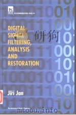 DIGITAL SIGNAL FILTERING，ANALYSIS AND RESTORATION（ PDF版）