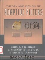 THEORY AND DESIGN OF ADAPTIUE FILTERS PDF电子版封面 0130402656