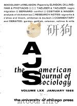 THEAMERICANJOURNALOFSOCIOL-OGY VOL.74 NO1-6 1964-65 PDF电子版封面