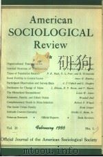 AMERICANSOCIOLOG-ICALREVIEW  VOL.20  NO1-6  1955  (共两本)（ PDF版）