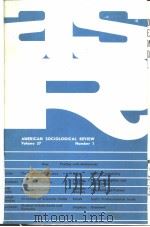 AMERICANSOCIOLOG-ICALREVIEW  VOL.37  NO1-6  1972  (共两本)（ PDF版）
