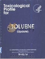 Toxicological Profile for Toluene（update）  U.S.DEP（ PDF版）