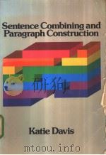 Sentence Combining and Paragraph Construction（ PDF版）