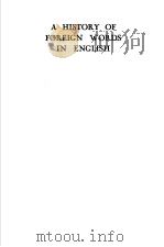 A HISTORY OF FOREIGN WORDS IN ENGLISH（ PDF版）