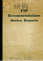 FIP RECOMMENDATIONS SERIES REPORTS（ PDF版）